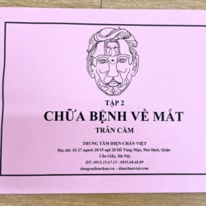 Chữa bệnh về mắt – tập 2